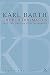 Church Dogmatics, Vol. 4.3.2, Sections 70-71: The Doctrine of Reconciliation, Study Edition 28