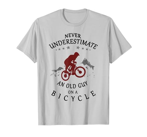 Amazon.co.uk Old Guy Bicyclists Designs Never Underestimate an Old Guy On a Bicycle | Bike Cyclists T-Shirt #ad #ad