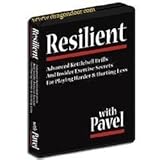 Resilient: Advanced Kettlebell Drills and Insider Secrets for Playing Harder & Hurting Less