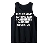 Future Mining Cutting Machine Operator