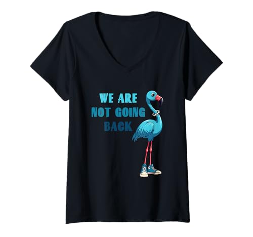 Womens We Are Not Going Back Blue Flamingo Florida Democrat V-Neck T-Shirt