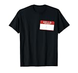 Cutomize Your Own Hello My Name is T-Shirt T-Shirt