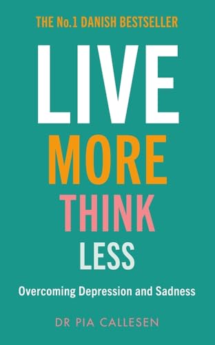Live More Think Less view 2