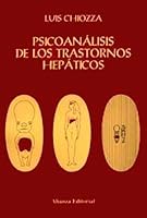 Psicoanalisis de Los Transtornos Hepaticos 9504001645 Book Cover