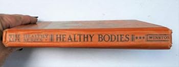 The Healthy Life Series : Healthy Bodies