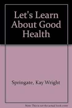 Paperback Let's Learn About Good Health Book