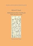 Altbabylonisches Lehrbuch: Fünfte, überarbeitete Auflage (Porta Linguarum Orientalium. Neue Serie)