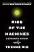 Rise of the Machines: A Cybernetic History
