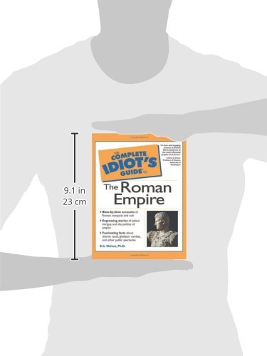 The Complete Idiot's Guide to the Roman Empire
