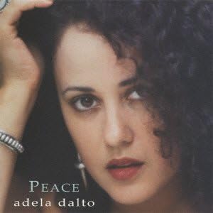ADELA DALTO - Peace - Disque CD
