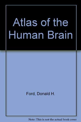Amazon | Atlas of the Human Brain | Ford, Donald H., Schade, J.P ...