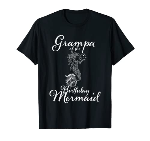 Grampa of the Birthday Mermaid Daughter - Set da bambina abbinato Maglietta