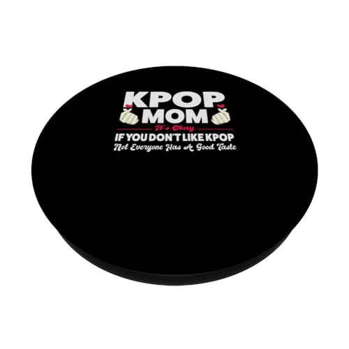 kpop mom it's okay if you don't like kpop n K-pop PopSockets Swappable PopGrip, Black - Image 2