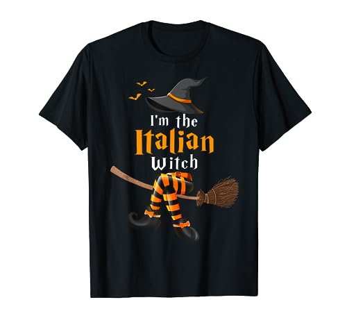 I'm The Italian Witch Halloween Costume Witches T-Shirt