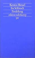 Im Schlauch. Erzählung 3518118153 Book Cover