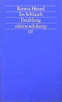 Perfect Paperback Im Schlauch: Erza¨hlung (Edition Suhrkamp) (German Edition) [German] Book