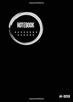 Dotted Notebook A4: Journal Notebook Black, Cool Circle Design, Blank, Dot Grid, Large, Soft Cover, Numbered Pages, No Bleed 1717424422 Book Cover