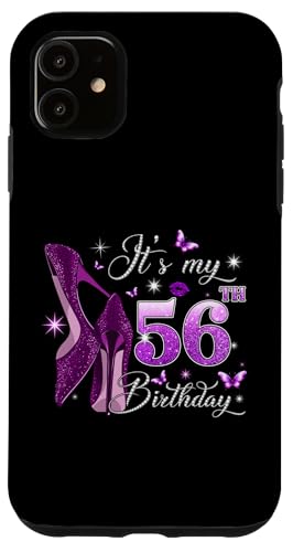 It�fs My 56th Birthday Pink 56 Years Old Birthday Queen Party �X�}�z�P�[�X iPhone 11 �p