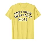 Gretchen Whitmer For President 2028, Whitmer 2028 Cool T-Shirt