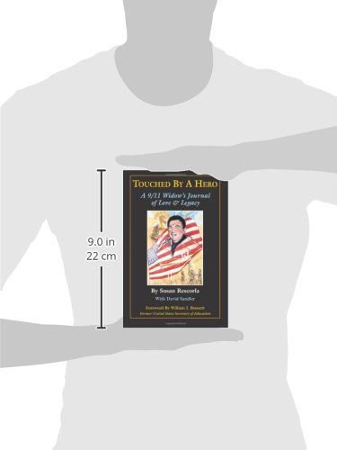 Touched By A Hero: A 9/11 Widow's Journal of Love & Legacy - Image 2