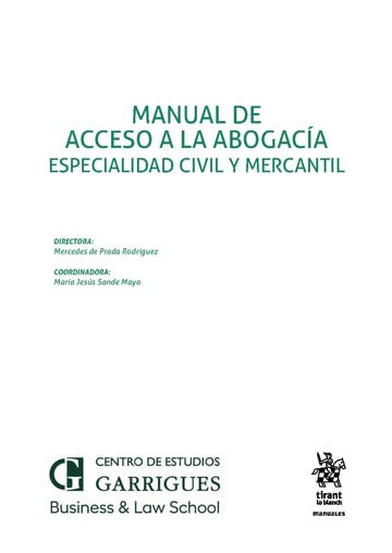 Manual de acceso a la abogacía. Especialidad civil y mercantil (Manuales de Derecho Civil y Mercantil)