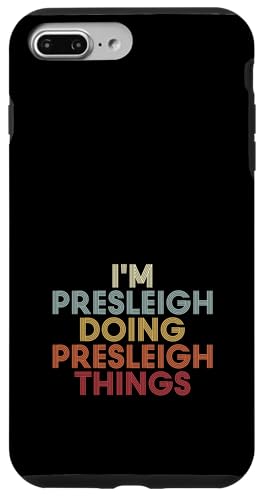 Presleigh Name Presleigh Personalized Name First Given �X�}�z�P�[�X iPhone 7 Plus/8 Plus �p