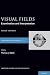 Visual Fields (American Academy of Ophthalmology Monograph Series)