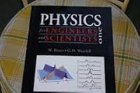 Physics One for Engineers and Scientists 0073215899 Book Cover
