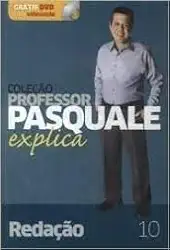Redacao - Colecao Professor Pasquale Explica 10 - Com O Cd