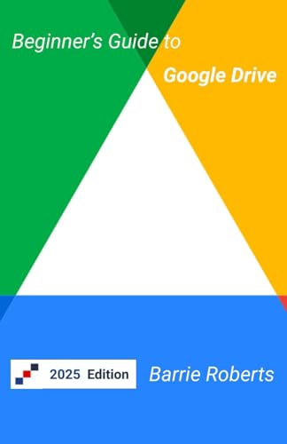 Beginner'S Guide To Google Drive (Google Workspace Apps)