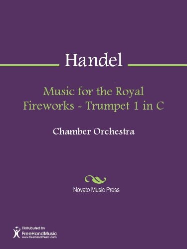 Music for the Royal Fireworks - Trumpet 1 in C - Trumpet in C - Kindle ...
