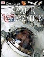 Space Exploration (Eyewitness)