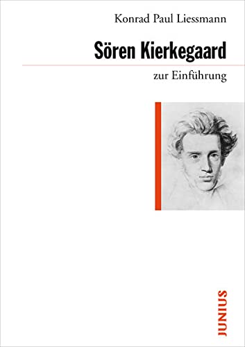Soeren Kierkegaard zur Einfuehrung