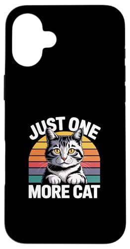 Just One More Cat �X�}�z�P�[�X iPhone 16 Plus �p