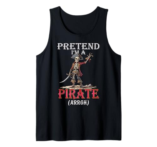 Pretend I'm A Pirate Funny Lazy Halloween Matching Costume Camiseta sin Mangas
