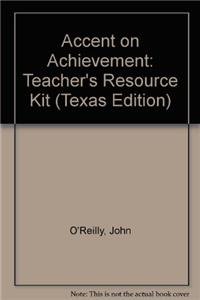Paperback Accent on Achievement: Teacher's Resource Kit (Texas Edition) Book