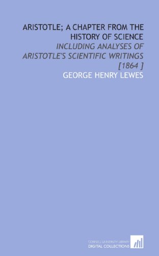Aristotle; a Chapter From the History of Scienc... 1112488138 Book Cover