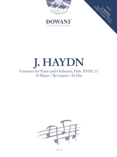 Haydn - Concerto for Piano and Orchestra Hob XVIII:11 in D Major