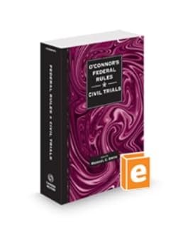 Paperback O'Connor's Federal Rules Civil Trials, 2024 ed. Book