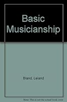 Basic Musicianship 0130668958 Book Cover
