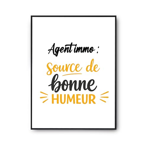 Imprim&eacute; en France poster Agent Immo affiche decoration murale humour