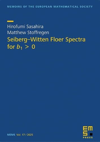 Buy Seiberg-Witten Floer Spectra for $b_{1} > 0$ — BookShops.in