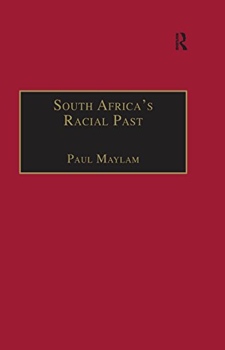Télécharger South Africa's Racial Past: The History and Historiography of Racism, Segregation, and Apartheid (Re livre En ligne
