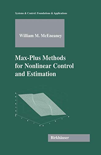 Max-Plus Methods For Nonlinear Control And Estimation view 2