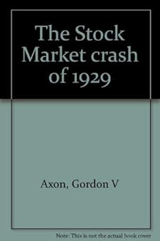 Hardcover The stock market crash of 1929, Book
