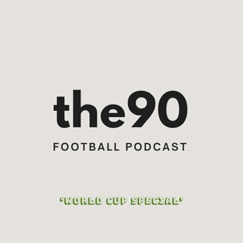 Couverture de The 90 Football Podcast