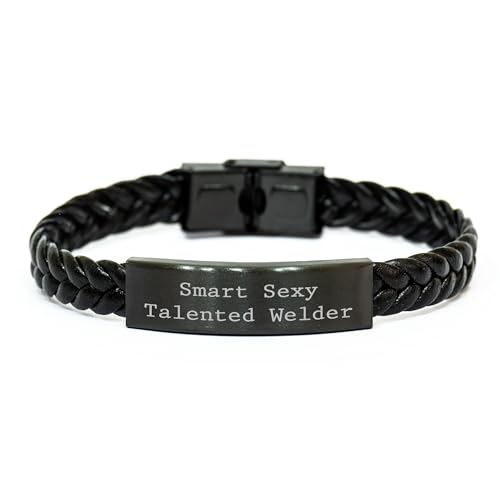 Welder's Proud Braided Leather Gift, Smart Sexy Talented Welder Quote, Birthday Unique Gifts from Friends to Family