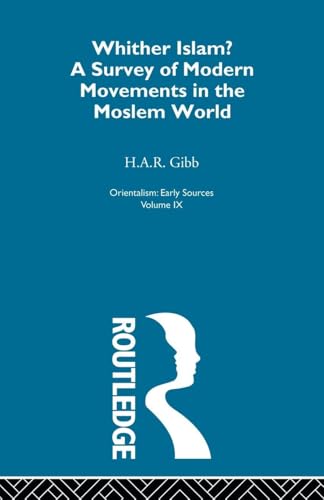 Whither Islam:Orientalism V 9