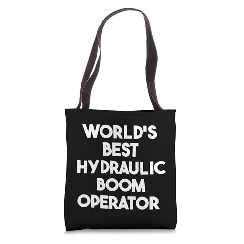World's Best Hydraulic Boom Operator Tote Bag