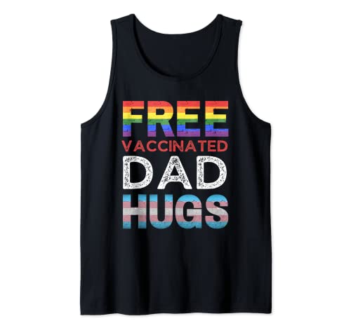 T-shirt Vaccinated Dad Hugs Pro LGBTQ+ Proud Ally Gay Pride Débardeur